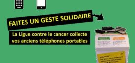 Collecte de téléphones portables par la Ligue contre le cancer